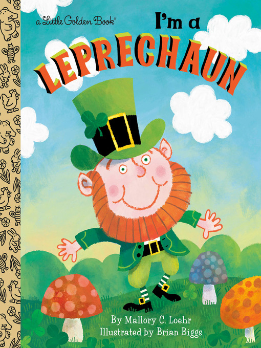 Title details for I'm a Leprechaun by Mallory Loehr - Available